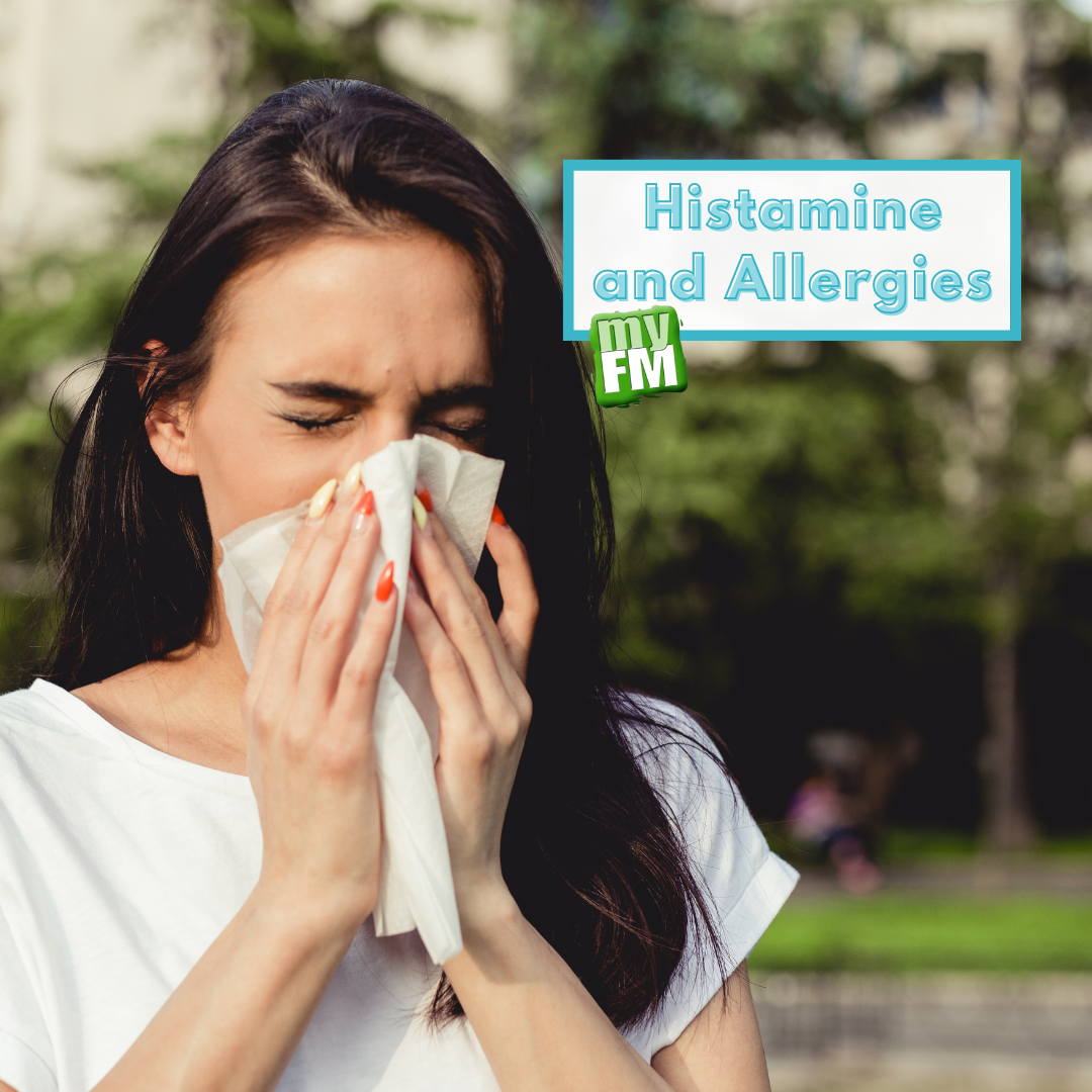 myFM: Histamine and Allergies