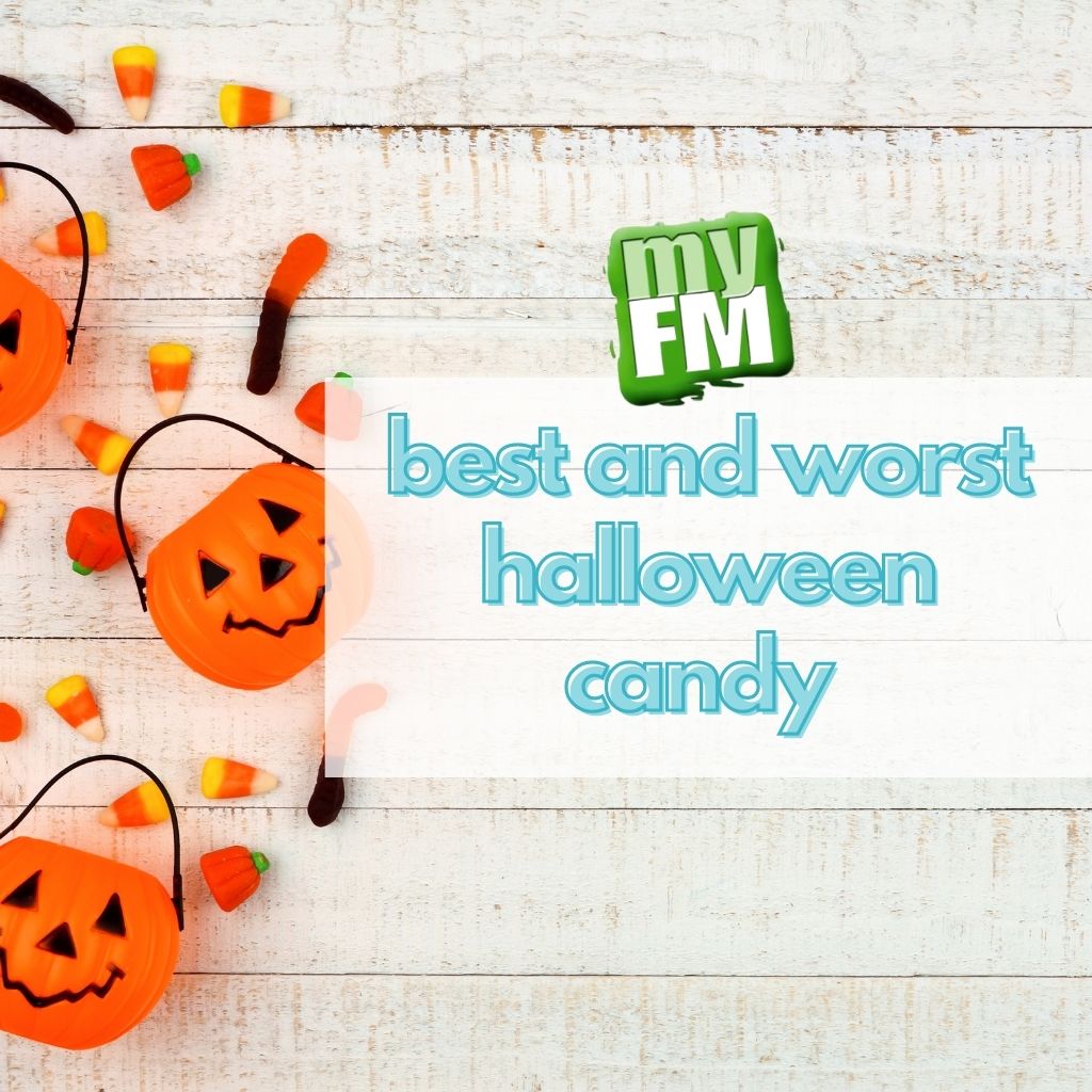 myFM: Worst and Best Halloween Candy