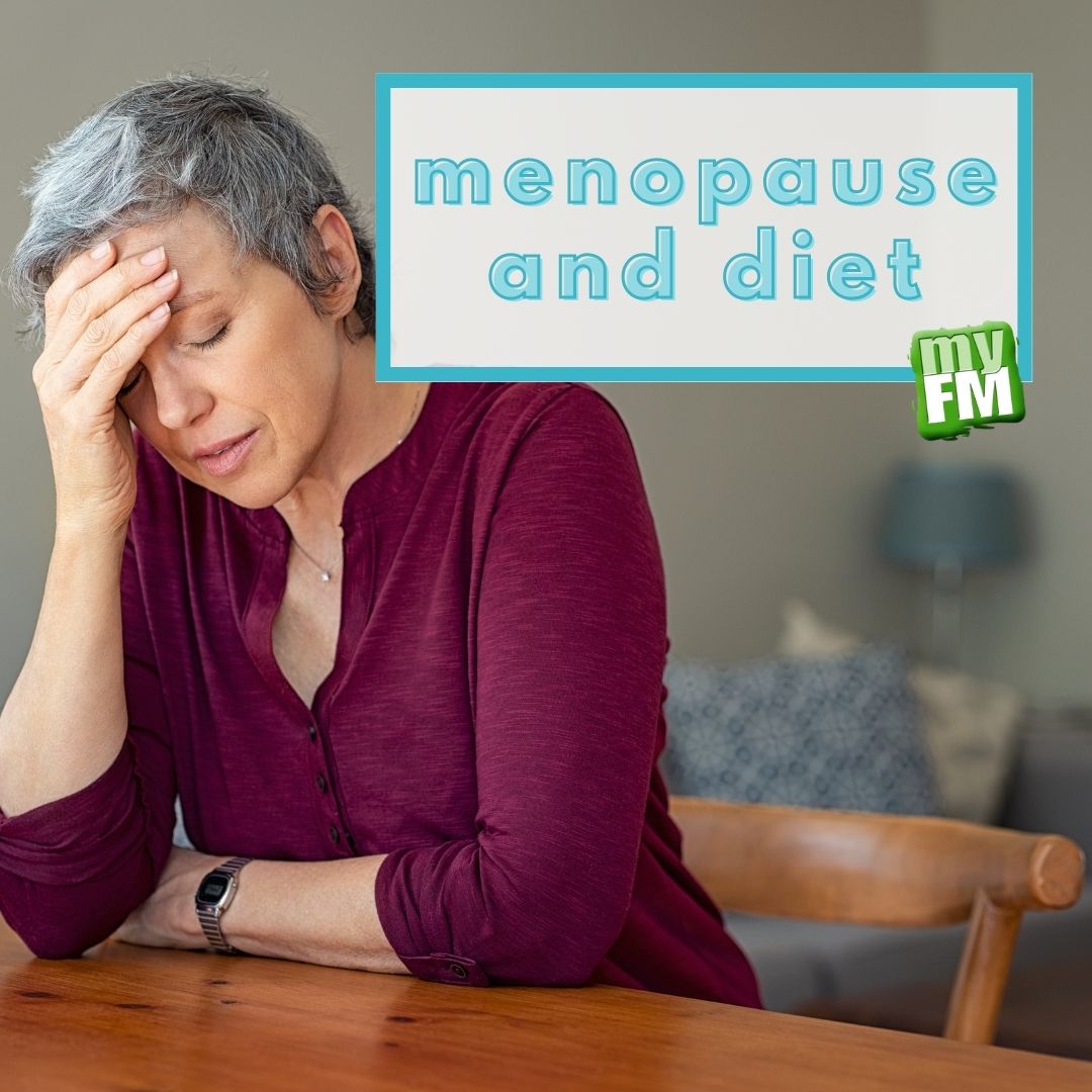 myFM: Menopause and Diet